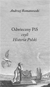 Odwieczny PiS czyli Historia Polski Bookshop