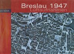 Breslau 1947 Luftaufnahmen buy polish books in Usa