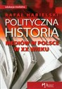 Polityczna historia mediów w Polsce w XX wieku  