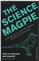 The Science Magpie Fascinating facts, stories, poems, diagrams and jokes plucked from science  