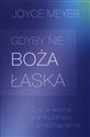 Gdyby nie Boża łaska Życie wolne od frustracji i zniechęcenia Bookshop