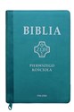 Biblia pierwszego Kościoła turkusowa paginatory - Opracowanie Zbiorowe