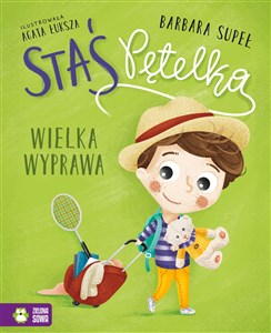 Staś Pętelka Wielka wyprawa Polish Books Canada