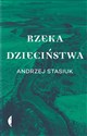 Rzeka dzieciństwa Polish bookstore