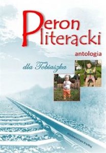 Peron literacki dla Tobiaszka Antologia online polish bookstore
