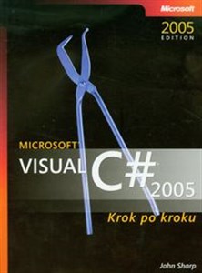 Microsoft Visual C# 2005 Krok po kroku + CD in polish