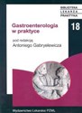 Gastroenterologia w praktyce  