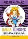 Hania Humorek i herbatka u królowej bookstore