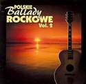 Polskie ballady rockowe vol.2 CD  - Polish Bookstore USA
