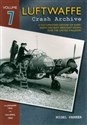 Luftwaffe Crash Archive Volume 7  