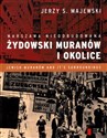 Warszawa nieodbudowana Żydowski Muranów i okolice Polish Books Canada