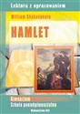 Hamlet Lektura z opracowaniem William Shakespeare Gimnazjum, szkoła ponadgimnazjalna Bookshop