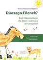 Dlaczego Filonek? Bajki i opowiadania dla dzieci z cukrzycą i ich przyjaciół online polish bookstore