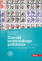 Znaczki szczecińskiego podziemia autorstwa Jana Tarnowskiego 1981-1989. polish usa
