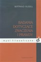 Badania dotyczące znaczenia i prawdy  