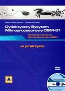 Dydaktyczny System Mikroprocesorowy DSM-51 ćwiczenia w języku C dla mikrokontrolera 8051 + CD to buy in Canada