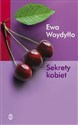 Sekrety kobiet - Ewa Woydyłło  