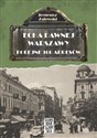 Echa dawnej Warszawy Kolejne 100 adresów Tom 2 Polish Books Canada