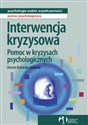 Interwencja kryzysowa Pomoc w kryzysach psychologicznych  