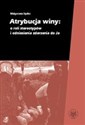 Atrybucja winy: o roli  stereotypów i odniesienia zdarzenia do Ja Polish Books Canada