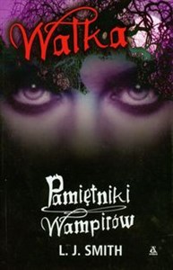 Pamiętniki wampirów 2 Walka pl online bookstore