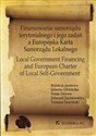 Finansowanie samorządu terytorialnego i jego zadań a Europejska Karta Samorządu Lokalnego books in polish