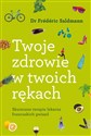 Twoje zdrowie w twoich rękach in polish