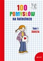100 pomysłów na katechezę Tom 1 Święta Polish bookstore