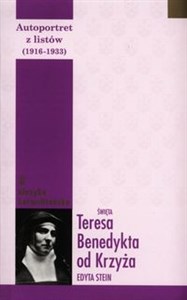 Autoportret z listów  (1916-1932) Święta Teresa Benedykta od Krzyża to buy in Canada