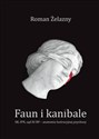 Faun i kanibale SB, IPN, sąd III RP – anatomia lustracyjnej psychozy 