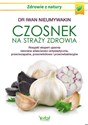 Czosnek na straży zdrowia  pl online bookstore