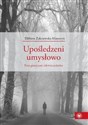 Upośledzeni umysłowo Poza granicami człowieczeństwa bookstore