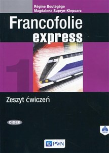 Francofolie express 1 Zeszyt ćwiczeń Szkoła ponadpodstawowa. Szkoła ponadgimnazjalna Bookshop