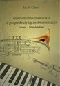 Instrumentoznawstwo z propedeutyką instrumentacji polish books in canada