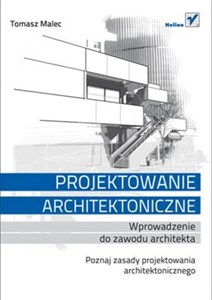 Projektowanie architektoniczne Wprowadzenie do zawodu architekta bookstore