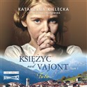 [Audiobook] Księżyc nad Vajont Tom 1 Fala 