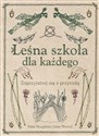 Leśna szkoła dla każdego  