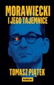 Morawiecki i jego tajemnice Polish bookstore