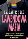 Lawendowa mafia - Dariusz Oko