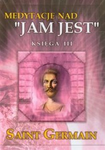 Medytacje nad Jam jest księga III - Polish Bookstore USA