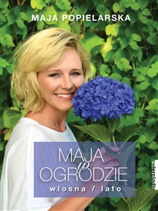 Maja w ogrodzie Wiosna / lato buy polish books in Usa