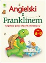 Angielski z Franklinem 1 Angielsko-polski słownik obrazkowy A-D  