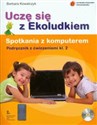Uczę się z Ekoludkiem 2 Spotkania z komputerem podręcznik z ćwiczeniami Polish bookstore