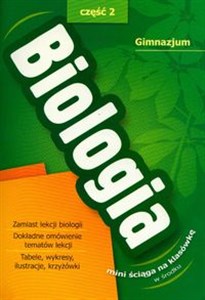 Biologia 2 + ściąga Gimnazjum  