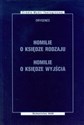 Homilie o Księdze Rodzaju Homilie o Księdze Wyjścia buy polish books in Usa