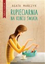 Rupieciarnia na końcu świata - Polish Bookstore USA