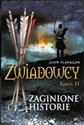 Zwiadowcy Księga 11 Zaginione historie  