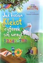 Jak bocian Klekot cyferek się uczył books in polish