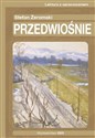 Przedwiośnie Lektura z opracowaniem Stefan Żeromski pl online bookstore