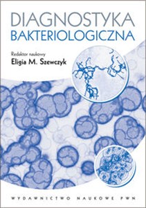 Diagnostyka bakteriologiczna online polish bookstore